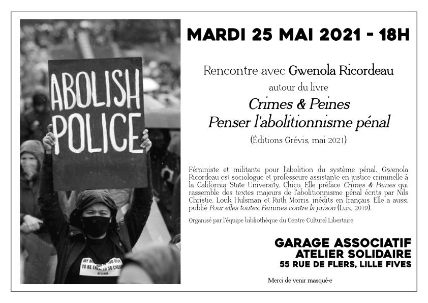 Flyer : Gwenala Ricordeau, Crimes et peines, penser l&rsquo;abolitionnisme